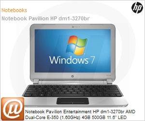 LY997LA - Notebook Pavilion Entertainment HP dm1-3270br AMD Dual-Core E-350 (1.60GHz) 4GB 500GB 11.6" LED Windows 7 Home Basic 64 Wi-Fi N Bluetooth WebCam HDMI Radeon HD 6310