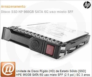 P07926-B21 - Unidade de Disco Rgido (HD) de Estado Slido [SSD] HPE 960GB SATA 6G uso misto SFF (2 5 pol.) SC 3 anos de garantia firmware assinado digitalmente