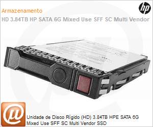 P18438-B21 - Unidade de Disco Rgido (HD) 3.84TB HPE SATA 6G Mixed Use SFF SC Multi Vendor SSD