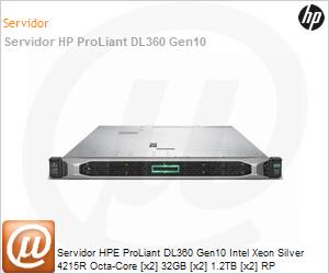 P19766-B21-4162 - Servidor HPE ProLiant DL360 Gen10 Intel Xeon Silver 4215R Octa-Core [x2] 32GB [x2] 1.2TB [x2] RP
