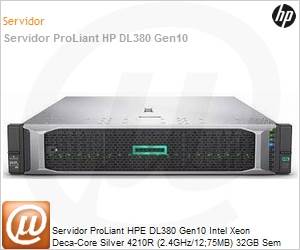 P24841-B21 - Servidor HPE ProLiant DL380 Gen10 Intel Xeon Silver 4210R Deca-Core (2.4GHz/12;75MB) 32GB Sem Disco Smart Array P408i-a/2GB + Smart Array S100i Rack 2U 3 Anos On-Site