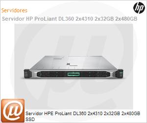 P28948-B21-0738 - Servidor HPE ProLiant DL360 2x4310 2x32GB 2x480GB SSD