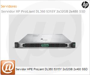 P28948-B21-0743 - Servidor HPE ProLiant DL360 5315Y 2x32GB 2x480 SSD