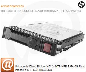 P47813-B21 - Unidade de Disco Rgido (HD) 3.84TB HPE SATA 6G Read Intensive SFF SC PM893 SSD