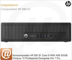 P5W13LT - Desktop-PC HP 800 G1 Core I5 4590 4GB 500GB Windows 10 Professional Downgrade Win 7 Pro
