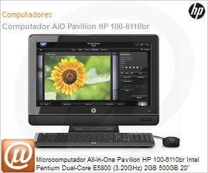 QS445AA - Desktop-PC All-in-One Pavilion HP 100-6110br Intel Pentium Dual-Core E5800 (3.20GHz) 2GB 500GB 20" DVD-RW Windows 7 Home Basic