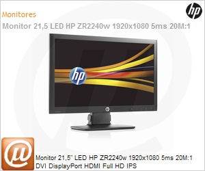 XW475A4 - Monitor 21,5" LED HP ZR2240w 1920x1080 5ms 20M:1 DVI DisplayPort HDMI Full HD IPS 