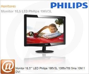 196V3L - Monitor 18,5"" LED Philips 196V3L 1366x768 5ms 10M:1 DVI