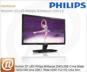 234CL2 - Monitor 23" LED Philips Brilliance 234CL2SB C-line Blade 1920x1080 2ms 20M:1 Wide HDMI Full HD Ultra Slim Touch Control