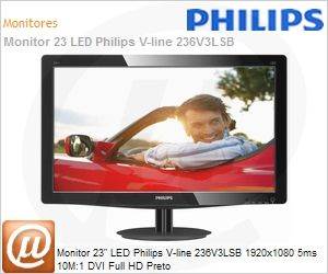 236V3LSB - Monitor 23" LED Philips V-line 236V3LSB 1920x1080 5ms 10M:1 DVI Full HD Preto