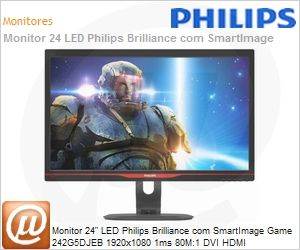 242G5DJEB - Monitor 24" LED Philips Brilliance com SmartImage Game 242G5DJEB 1920x1080 1ms 80M:1 DVI HDMI DisplayPort MHL Dual-Link 144Hz USB 3.0 Ajuste de altura Pivot [Gira at 90]