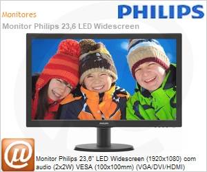 243V5QHAB - Monitor Philips 23,6" LED Widescreen (1920x1080) com audio (2x2W) VESA (100x100mm) (VGA/DVI/HDMI)