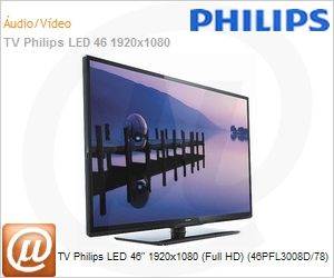 46PFL3008D/78 - TV Philips LED 46" 1920x1080 (Full HD) (46PFL3008D/78)