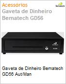 Gaveta de Dinheiro Elgin Bematech GD56 Aut/Man (Figura somente ilustrativa, no representa o produto real)
