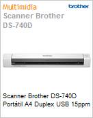 Scanner Brother DS-740D Porttil A4 Duplex USB 15ppm  (Figura somente ilustrativa, no representa o produto real)
