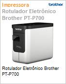 Rotulador Eletrnico Brother PT-P700  (Figura somente ilustrativa, no representa o produto real)