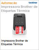 Impressora Brother de Etiquetas Trmica  (Figura somente ilustrativa, no representa o produto real)