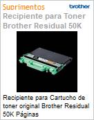 Recipiente para Cartucho de toner original Brother Residual 50K Pginas (Figura somente ilustrativa, no representa o produto real)
