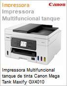Impressora Multifuncional tanque de tinta Canon Mega Tank Maxify GX4010  (Figura somente ilustrativa, no representa o produto real)