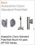 Acessrio Cisco Standard Pole/Wall Mount Kit para AP1530 Series (Figura somente ilustrativa, no representa o produto real)