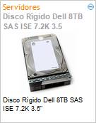 Disco Rgido Dell 8TB SAS ISE 7.2K 3.5  (Figura somente ilustrativa, no representa o produto real)