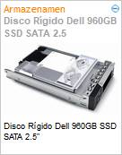 Disco Rgido Dell 960GB SSD SATA 2.5  (Figura somente ilustrativa, no representa o produto real)