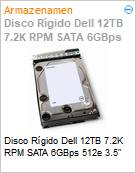 Disco Rgido Dell 12TB 7.2K RPM SATA 6GBps 512e 3.5  (Figura somente ilustrativa, no representa o produto real)