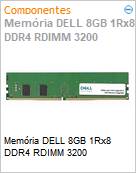 Memria 8GB DELL 1Rx8 DDR4 RDIMM 3200  (Figura somente ilustrativa, no representa o produto real)