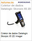 Coletor de dados Datalogic Skorpio X5 2D Imager  (Figura somente ilustrativa, no representa o produto real)