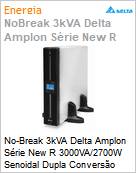 No-Break 3kVA Delta Amplon Srie New R 3000VA/2700W Senoidal Dupla Converso Online 240/240V NBR [x4] USB Gerencivel LCD Torre  (Figura somente ilustrativa, no representa o produto real)