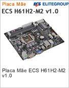 H61H2-M2-v1.0 - Placa-Me ECS H61H2-M2 v1.0 Core-i7/i5/i3 1155 DDR3 VidAudLan