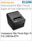 Impressora No Fiscal Elgin Bematech I9 Full USB/Ser/ETH (Figura somente ilustrativa, no representa o produto real)