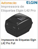 Impressora de Etiquetas Elgin L42 Pro Full  (Figura somente ilustrativa, no representa o produto real)