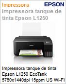 Impressora tanque de tinta Epson L1250 EcoTank 5760x1440dpi 15ppm US Wi-Fi A4  (Figura somente ilustrativa, no representa o produto real)