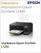 Impressora Epson EcoTank L1250  (Figura somente ilustrativa, no representa o produto real)