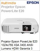 Projetor Epson PowerLite E20 1024x768 XGA 3400 ANSI Lumens HDMI Garantia 3 Anos Balco  (Figura somente ilustrativa, no representa o produto real)