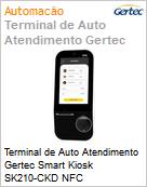 Terminal de Auto Atendimento Gertec Smart Kiosk SK210-CKD NFC  (Figura somente ilustrativa, no representa o produto real)