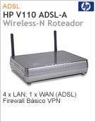 JE459A - Modem/Roteador ADSL Wireless Aruba HPE V110 ADSL-A Wireless-N Router (AP 802.11b/g/n (54 / 300 Mbps); 4 x Lan; 1 x WAN (ADSL) Firewall Bsico VPN (Antigo 3Com 3CRWDR300A-73)