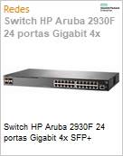 Switch HPE Aruba 2930F 24 portas Gigabit 4x SFP+  (Figura somente ilustrativa, no representa o produto real)