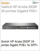 Switch HPE Aruba 2930F 24 portas Gigabit POE+ 4x SFP+  (Figura somente ilustrativa, no representa o produto real)