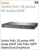Switch PoE 24 portas HPE Aruba 2930F 24G PoE+ 4SFP  (Figura somente ilustrativa, no representa o produto real)