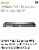 Switch PoE 52 portas HPE Aruba 2930F 48G PoE+ 4SFP  (Figura somente ilustrativa, no representa o produto real)