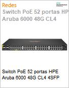 Switch PoE 52 portas HPE Aruba 6000 48G CL4 4SFP  (Figura somente ilustrativa, no representa o produto real)
