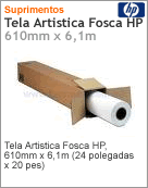 Q8704A - Tela Artistica Fosca HP 610mm x 6 1m (24 polegadas x 20 pes)