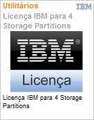18148701-20A-MES - Licena IBM para 4 Storage Partitions