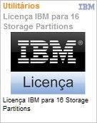 18148703-20A-MES - Licena IBM para 16 Storage Partitions