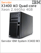 737972U - Servidor System x IBM x3400 M3 Intel Xeon Quad-Core (2.66GHz) 4 GB