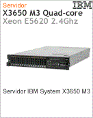 7945E2U - Servidor System x IBM x3650 M3 Intel Xeon Quad-Core E5620 (2.40GHz)