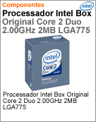 BX80557E4400 - Processador Box Original Core 2 Duo 2.00GHz 2MB LGA775