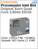 BX80563E5335A - Processador Box Original Intel Xeon Quad-Core E5335 2.0GHz